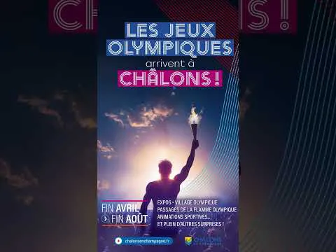 Les Jeux Olympiques arrivent à Châlons !